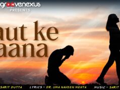 GrooveNexus Records Unveils Sarit Dutta’s Melancholic Masterpiece “Laut Ke Aana”