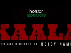 Filmmaker Bejoy Nambiar brings the series ‘Kaala’ to us on Disney + Hotstar from 15th September.