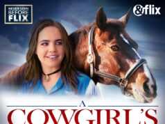 From Dusty Trails to Heartfelt Tales: ‘A Cowgirl’s Story’ Unveils the Magic of the West on &flix!
