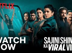 Sajni Shinde ka viral video- a good watch on Netflix!